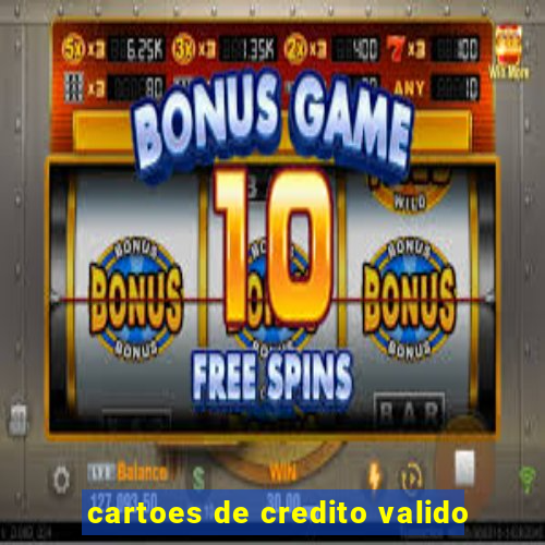 cartoes de credito valido